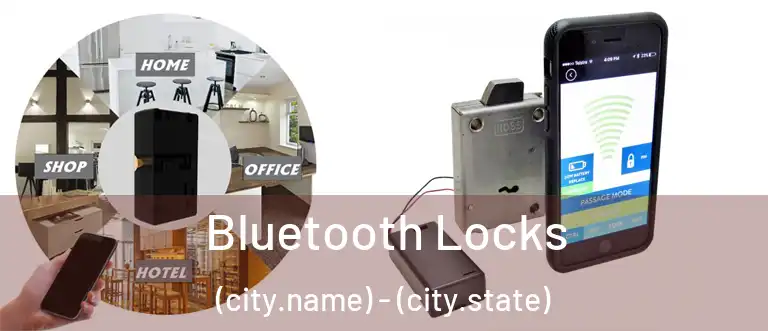  Bluetooth Locks (city.name) - (city.state)